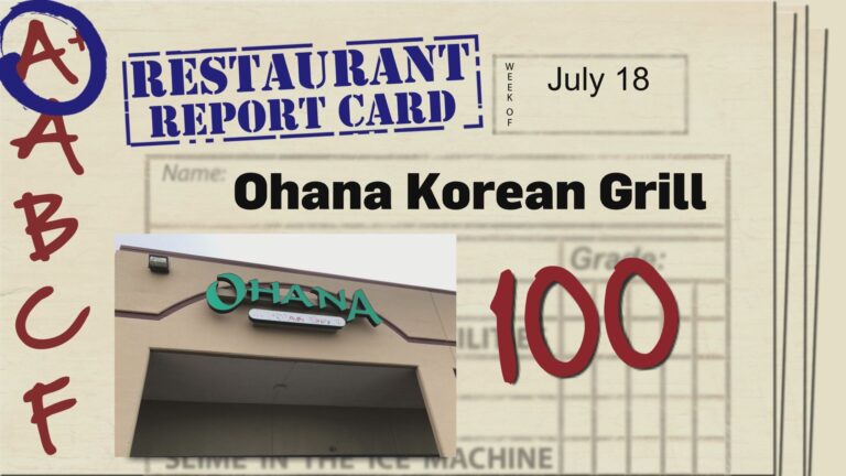 Restaurant Report Card: July 18, 2024