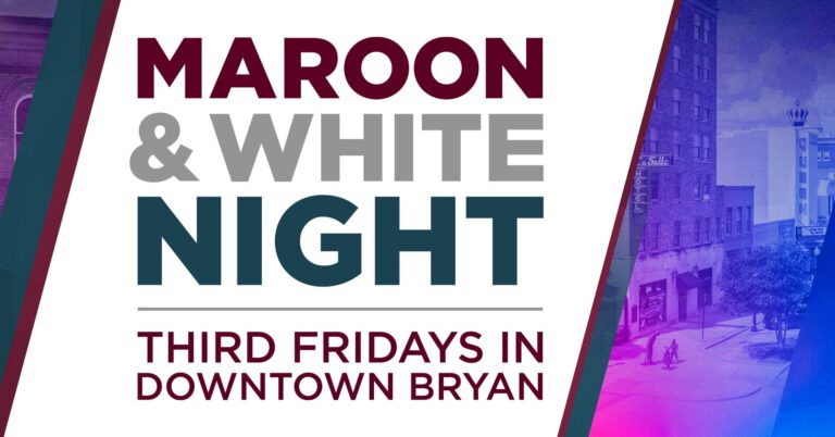 Maroon & White Night in Downtown Bryan kicks off this month